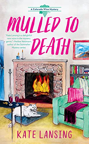 Review 🔍 Mulled to Death by Kate Lansing