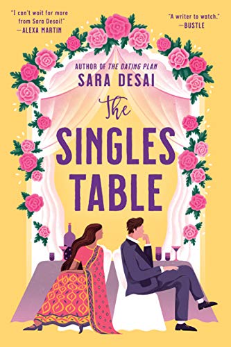 Review ❤️ The Singles Table by Sara Desai