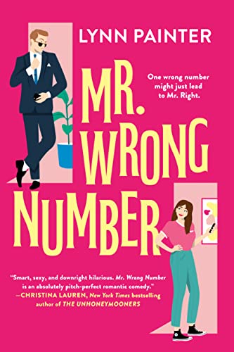 Review ❤️ Mr. Wrong Number by Lynn Painter