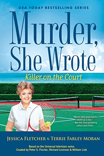 Review 🔍 Murder She Wrote: Killer on the Court by Terrie Farley Moran