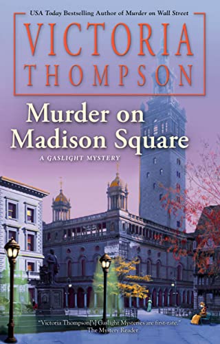 Review 🔍 Murder on Madison Square by Victoria Thompson