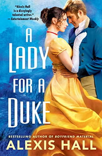 Review ❤ A Lady for a Duke by Alexis Hall