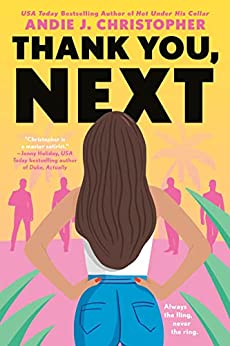 Review ❤️ Thank You, Next by Andie J. Christopher