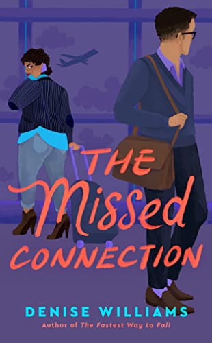 Review ❤️ The Missed Connection by Denise Williams