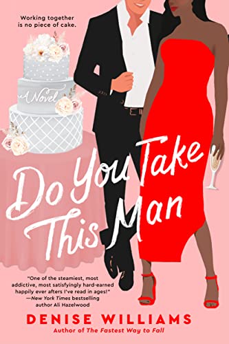 Review ❤️ Do You Take This Man by Denise Williams