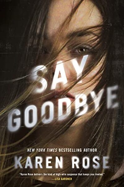 say-goodbye-karen-rose