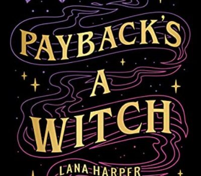 paybacks-a-witch-lana-harper