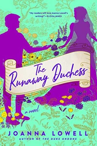 the-runaway-duchess-joanna-lowell