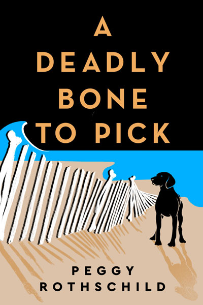 a-deadly-bone-to-pick-peggy-rothschild