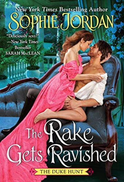 the-rake-gets-ravished-sophie-jordan