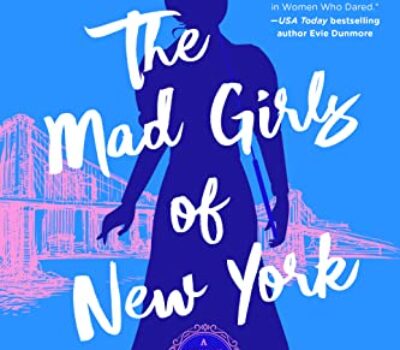 the-mad-girls-of-new-york-maya-rodale