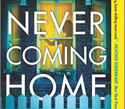 never-coming-home-hannah-mary-mckinnon