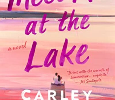 meet-me-at-the-lake-carley-fortune