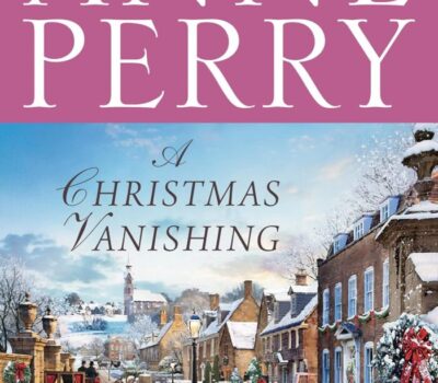 a-christmas-vanishing-anne-perry