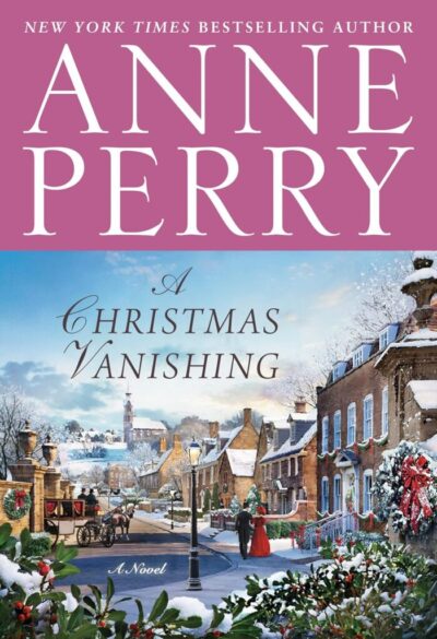 a-christmas-vanishing-anne-perry