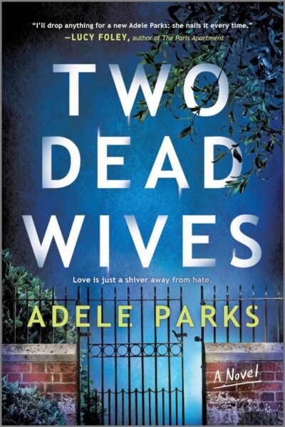 two-dead-wives-adele-parks