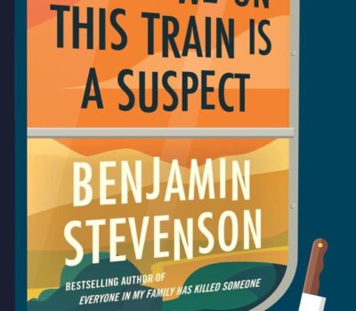 everyone-on-the-train-is-a-suspect-benjamin-stevenson