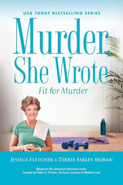 murder-she-wrote-fit-for-murder-terrie-farley-moran