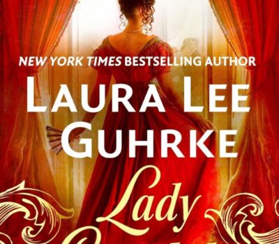 lady-scandal-laura-lee-guhrke