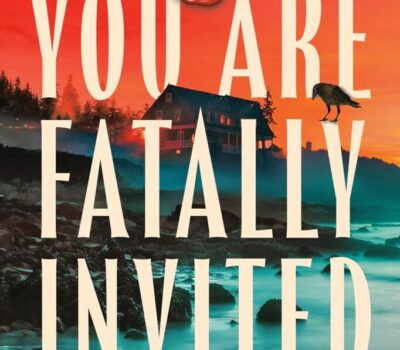 you-are-fatally-invited-ande-pliego